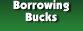 Borrowing Bucks